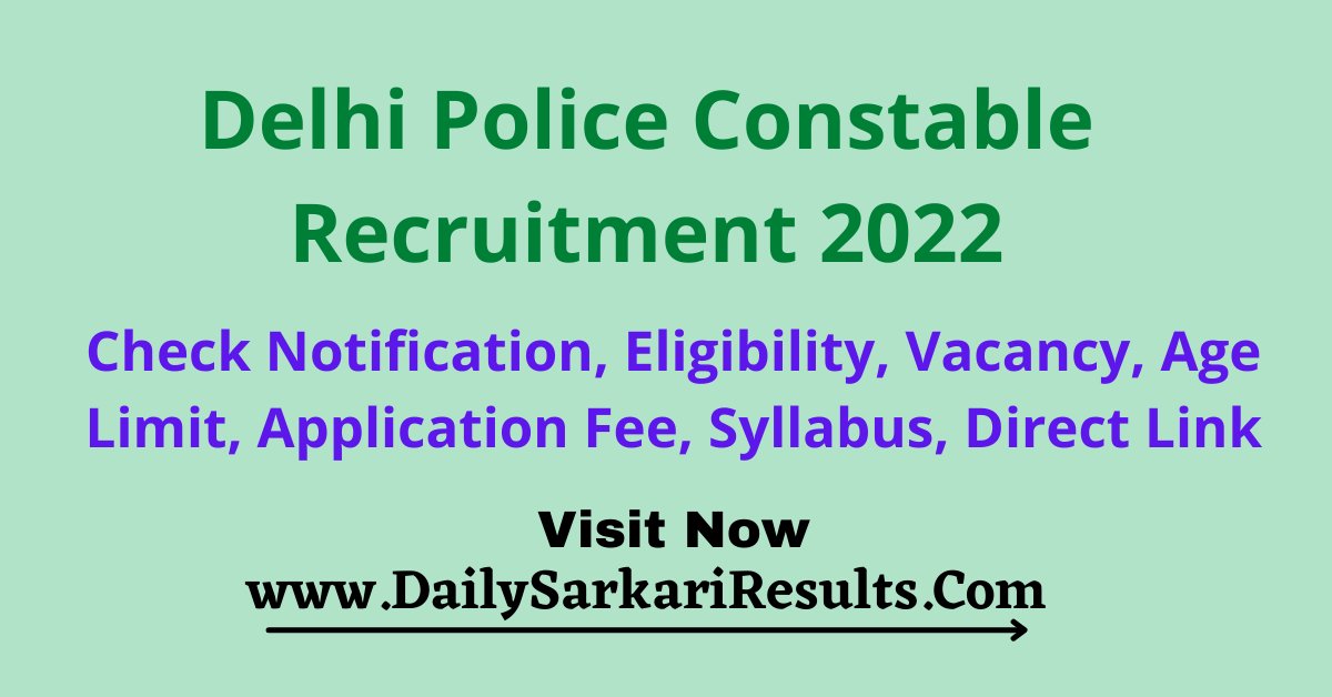 Delhi Police Head Constable Vacancy 2022
