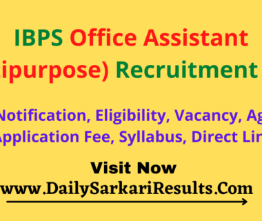 IBPS Office Assistant Multipurpose Recruitment 2022