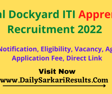 Naval Dockyard ITI Mumbai Apprentice Recruitment 2022