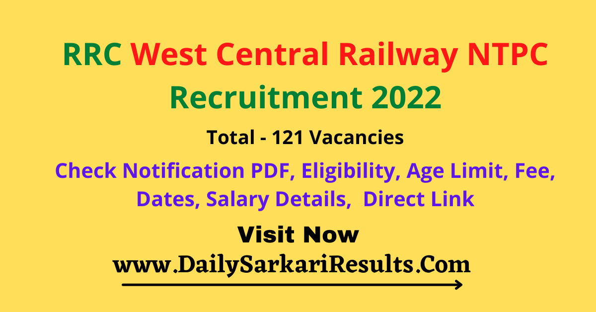 RRC West Central Railway NTPC Recruitment 2022