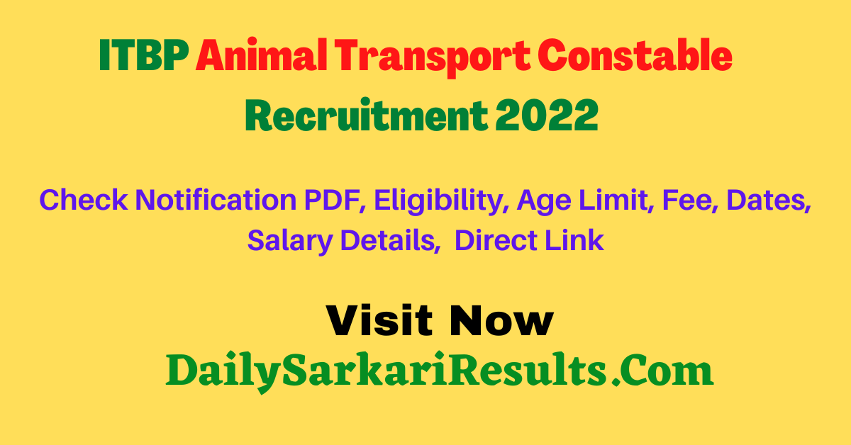 ITBP Animal Transport Constable Recruitment 2022