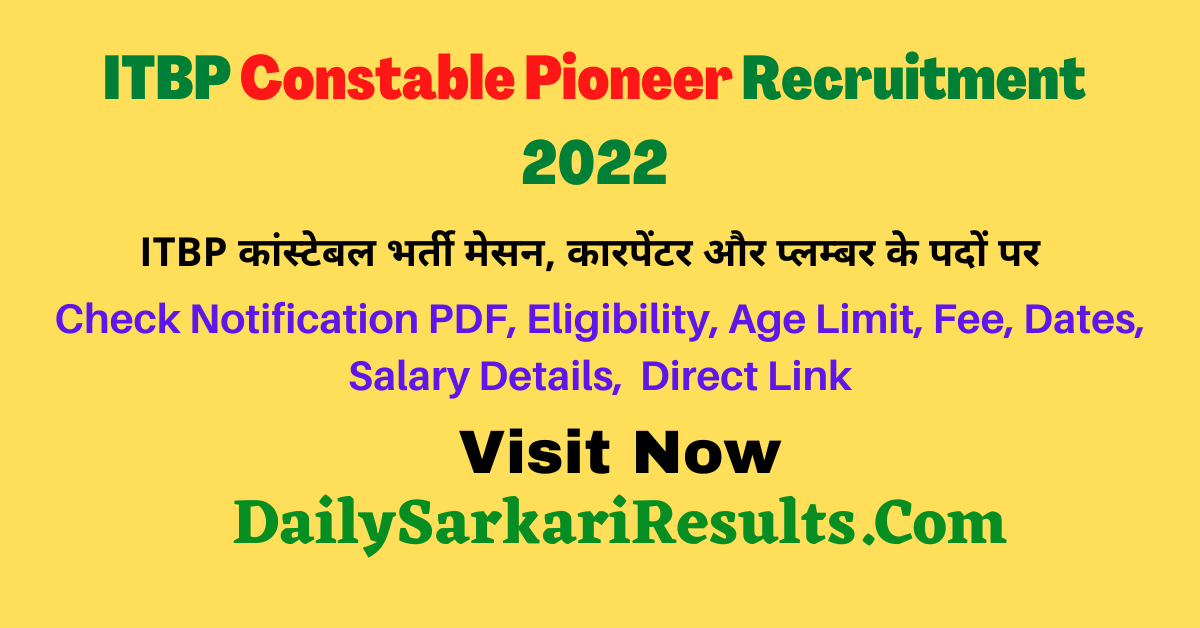 ITBP Constable Pioneer Recruitment 2022