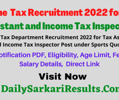 Income Tax Recruitment 2022