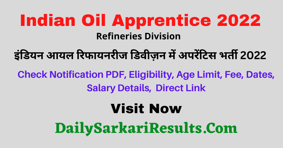 IOCL Apprentice Refinery Recruitment 2022