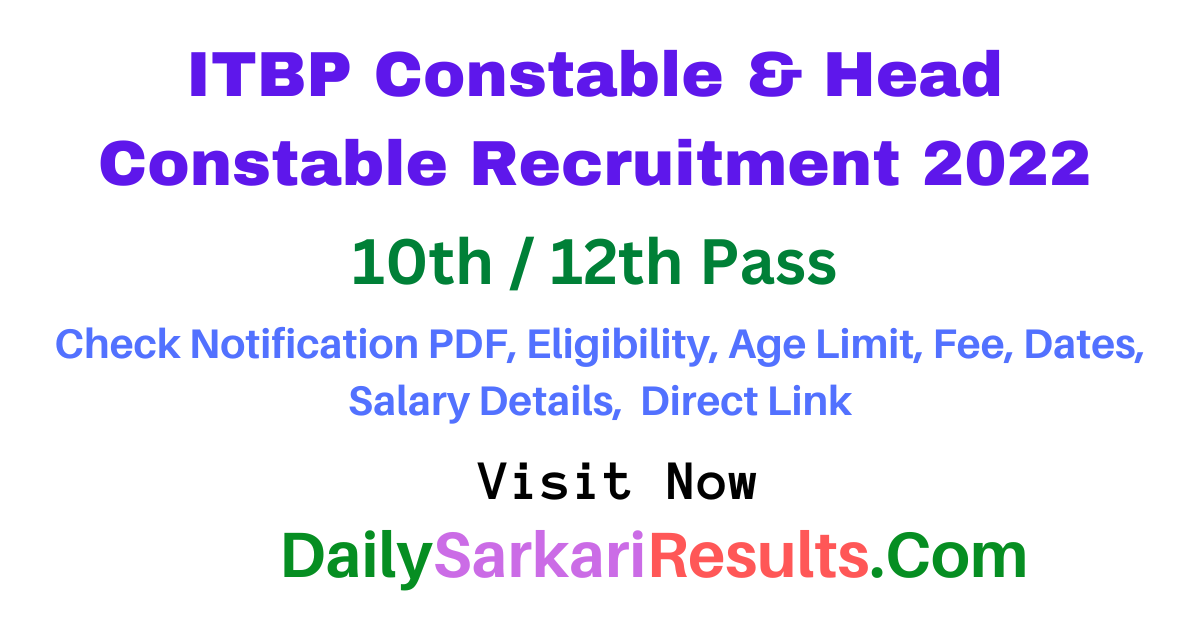 ITBP Constable & Head Constable Recruitment 2022