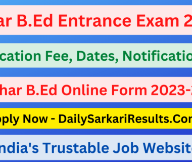 Bihar B.Ed Entrance Exam 2023 Sarkari Result