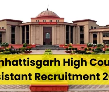 Chhattisgarh-High-Court-Assistant-Recruitment-2023-Sarkari-REsult