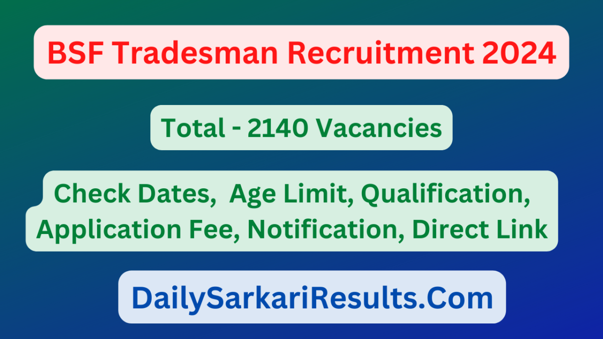 BSF Tradesman Recruitment 2024 Sarkari Result