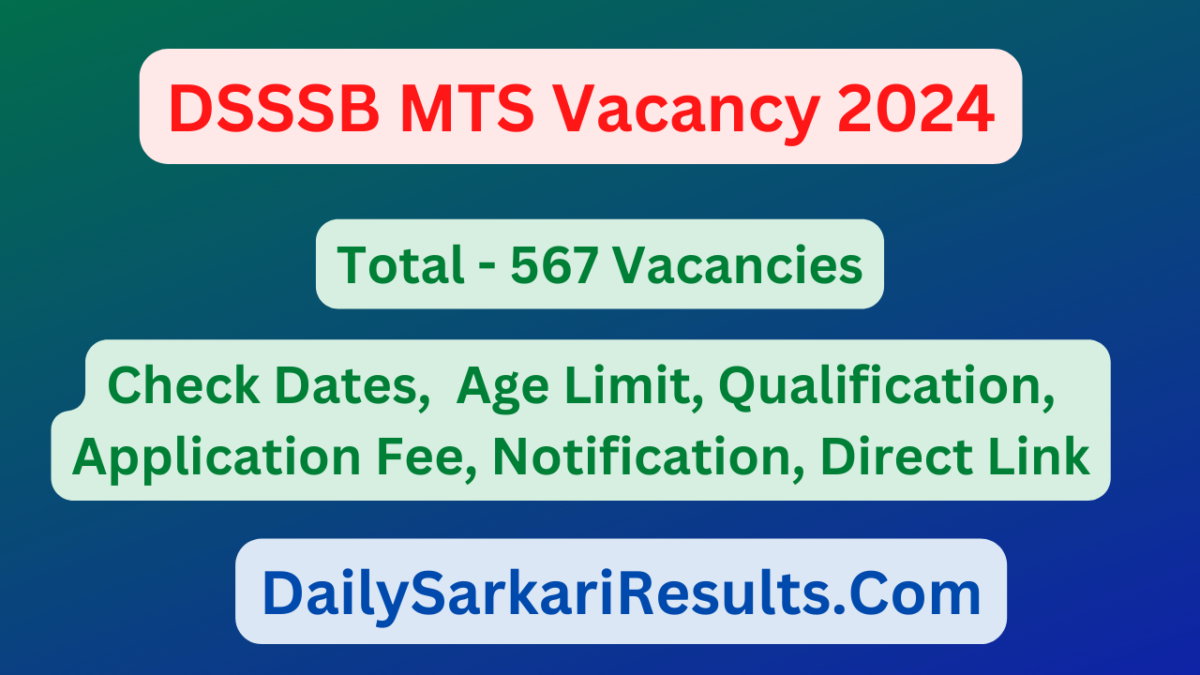 DSSSB MTS Vacancy 2024 Notification