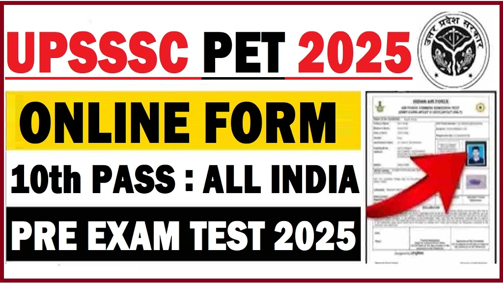 UPSSSC PET Exam Online Form 2025