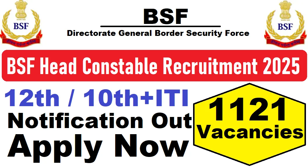 BSF Head constable RO RM Vacancy 2025
