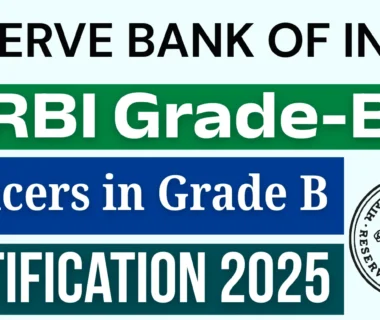 RBI grade B officer Recruitment 2025