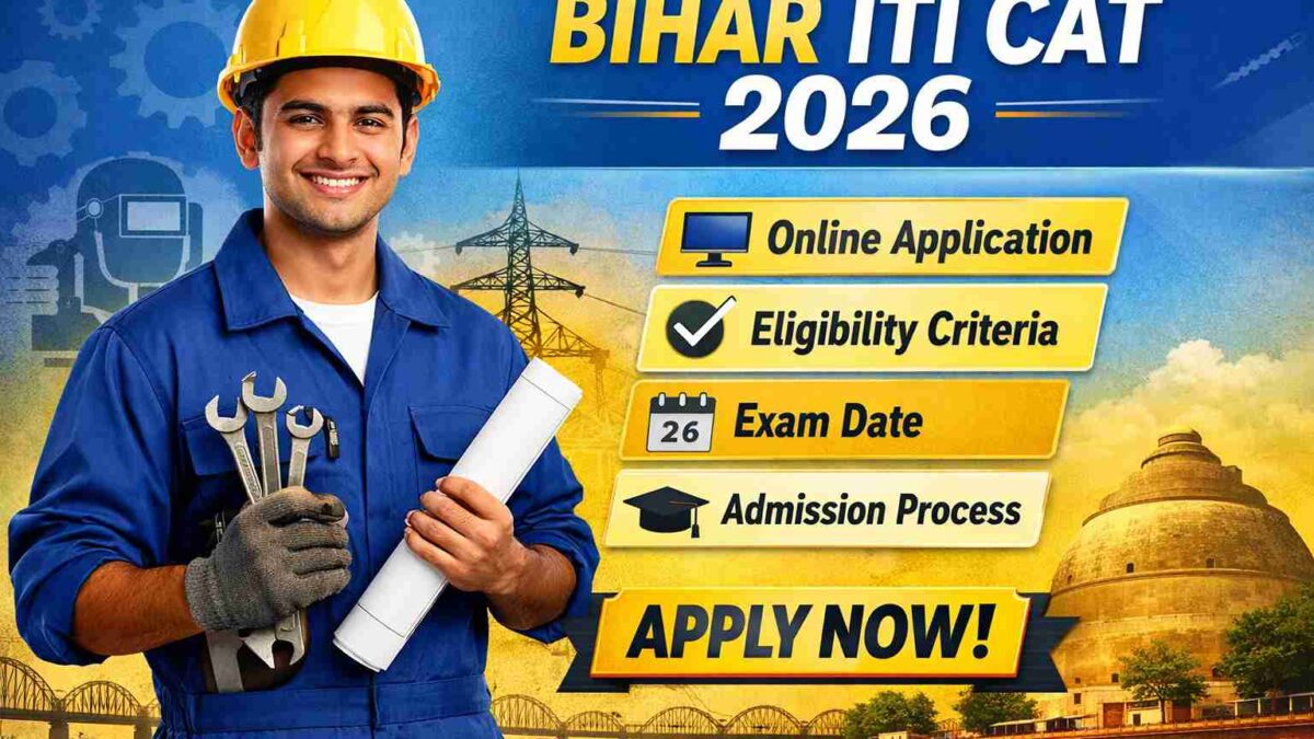 Bihar ITI CAT Admission Form 2026