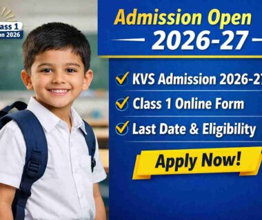 KVS Admission 2026 Class 1 step by step process
